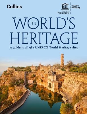 The World’s Heritage -  UNESCO