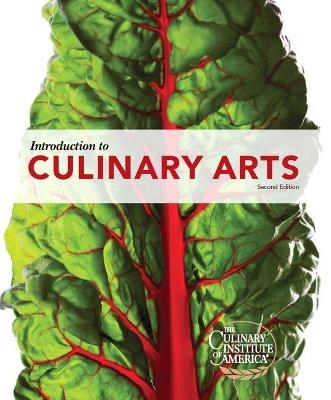 Introduction to Culinary Arts - Jerry Gleason,  The Culinary Institute of America