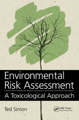 Environmental Risk Assessment - Ted Simon