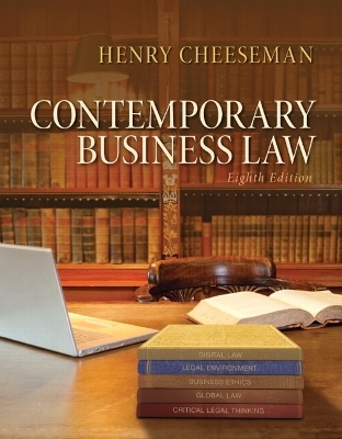 Contemporary Business Law - Henry Cheeseman