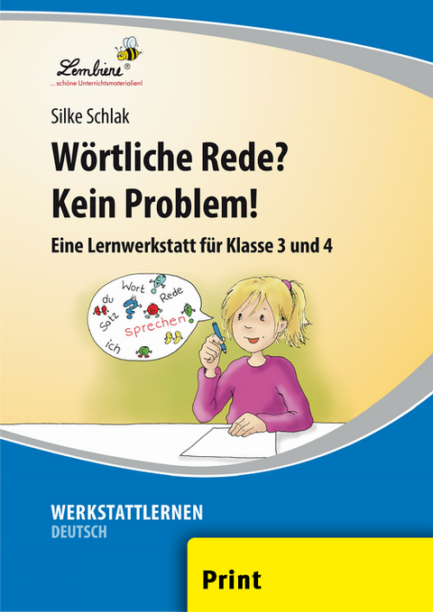 Wörtliche Rede? Kein Problem! - Silke Schlak