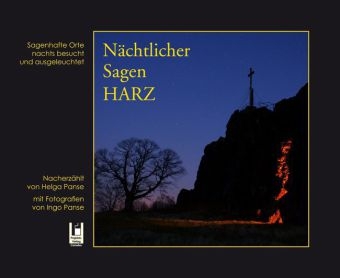 Nächtlicher Sagen Harz - Helga Panse