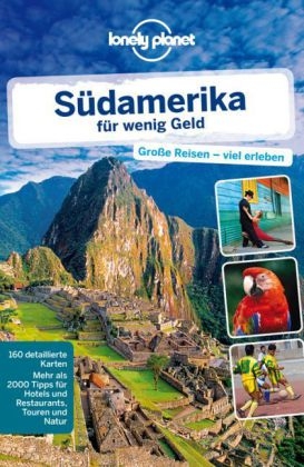 Lonely Planet Reiseführer Südamerika für wenig Geld - Regis St. Louis