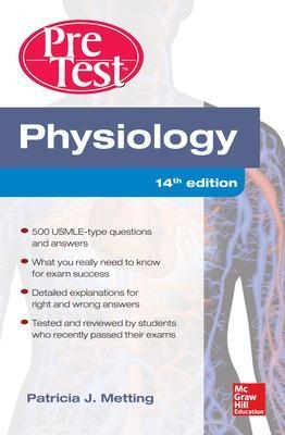 Physiology PreTest Self-Assessment and Review 14/E - Patricia Metting