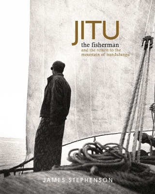 Jitu the Fisherman - James Stephenson