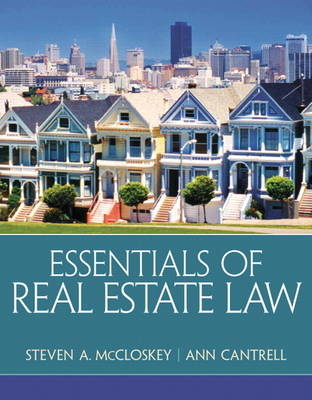 Essentials of Real Estate Law - Steven A. McCloskey, Ann Cantrell