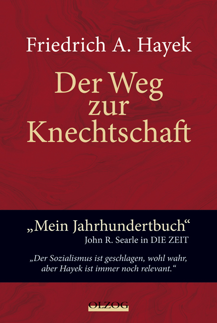 Der Weg zur Knechtschaft - Friedrich A. von Hayek