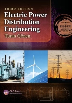 Electric Power Distribution Engineering - Turan Gonen