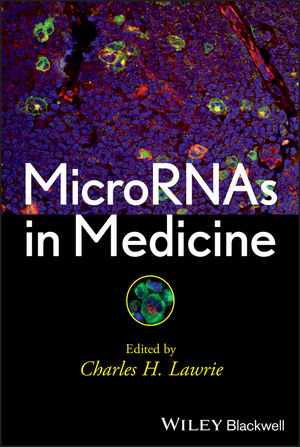 MicroRNAs in Medicine - 