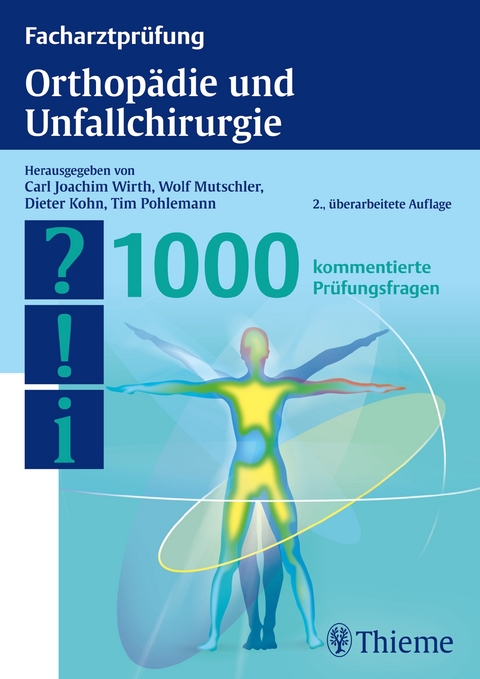 Facharztprüfung Orthopädie und Unfallchirurgie - 