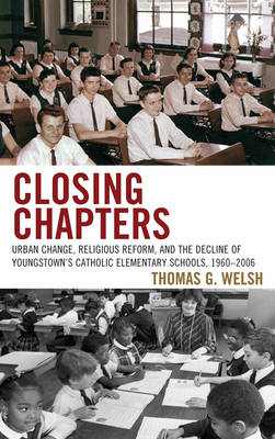 Closing Chapters - Thomas G. Welsh