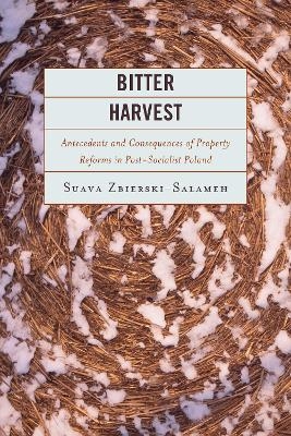 Bitter Harvest - Suava Zbierski-Salameh