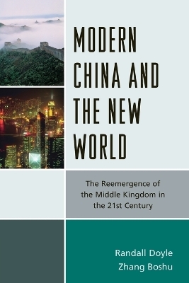 Modern China and the New World - Randall Doyle, Zhang Boshu