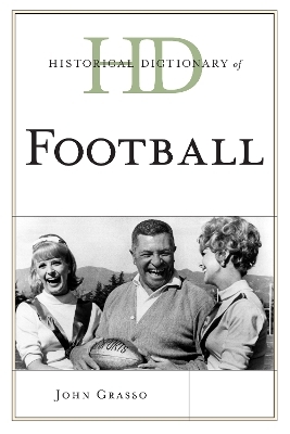 Historical Dictionary of Football - John Grasso