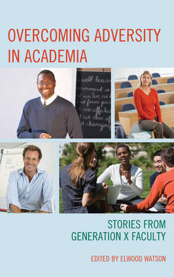 Overcoming Adversity in Academia - 