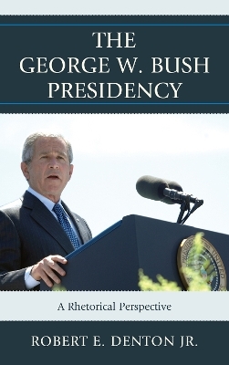 The George W. Bush Presidency - 