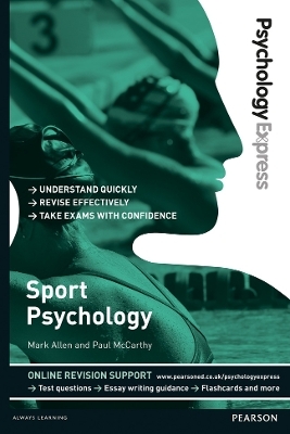 Psychology Express: Sport Psychology - Mark Allen, Paul McCarthy