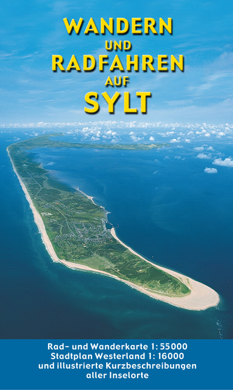 Wandern und Radfahren auf Sylt - 