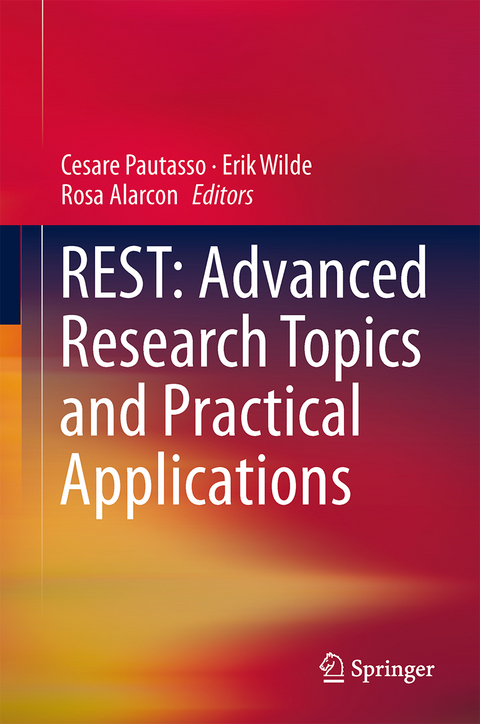 REST: Advanced Research Topics and Practical Applications - 