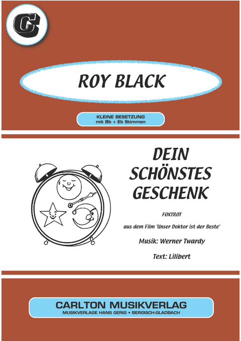 Dein schönstes Geschenk - Werner Twardy,  Lilibert, Roy Black