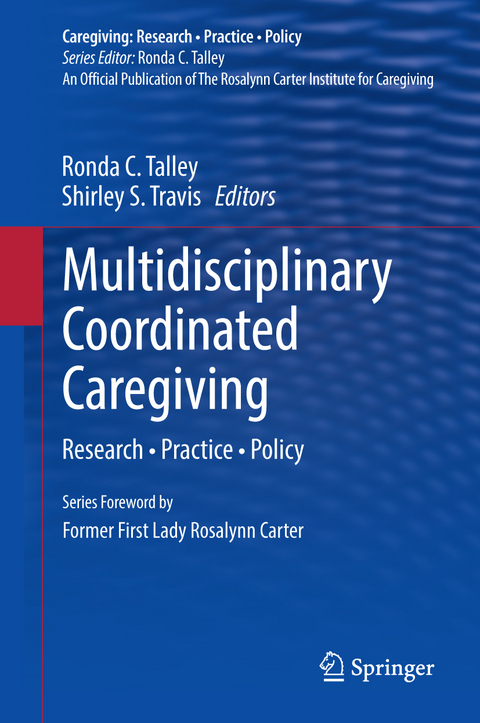 Multidisciplinary Coordinated Caregiving - 