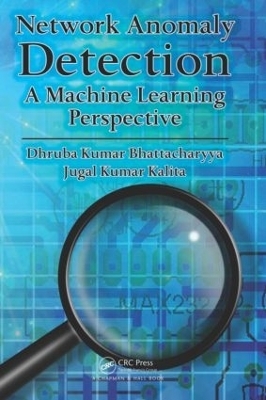 Network Anomaly Detection - Dhruba Kumar Bhattacharyya, Jugal Kumar Kalita