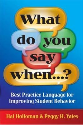 What Do You Say When...? - Hal Holloman, Peggy Yates