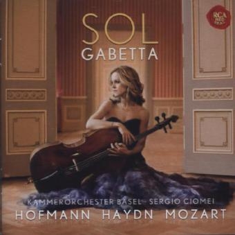 Sol Gabetta, Cellokonzerte, Hofmann - Haydn - Mozart, 1 Audio-CD - Leopold Hofmann, Joseph Haydn, Wolfgang Amadeus Mozart