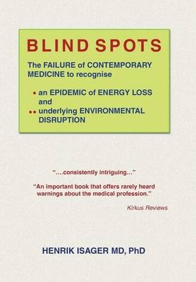 Blind Spots - Henrik Isager MD Phd