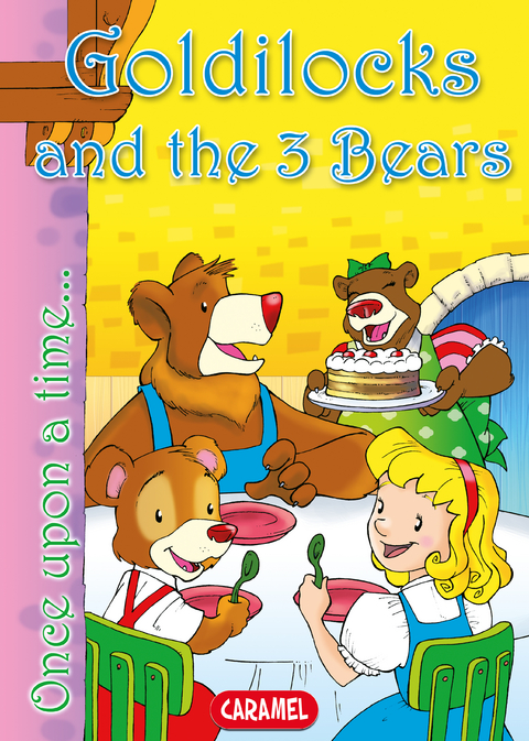 Goldilocks and the 3 Bears - Charles Perrault,  Once Upon a Time, Jesús Lopez Pastor