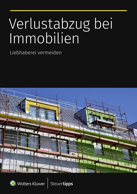 Verlustabzug bei Immobilien - 