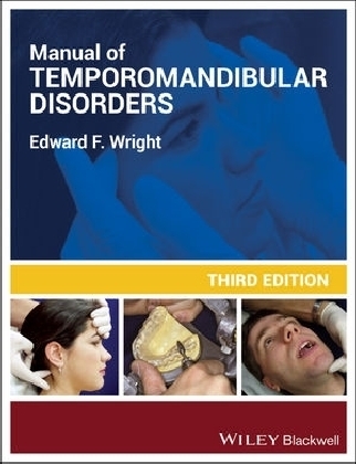 Manual of Temporomandibular Disorders - Edward F. Wright