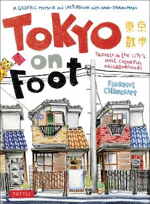 Tokyo on Foot - Florent Chavouet