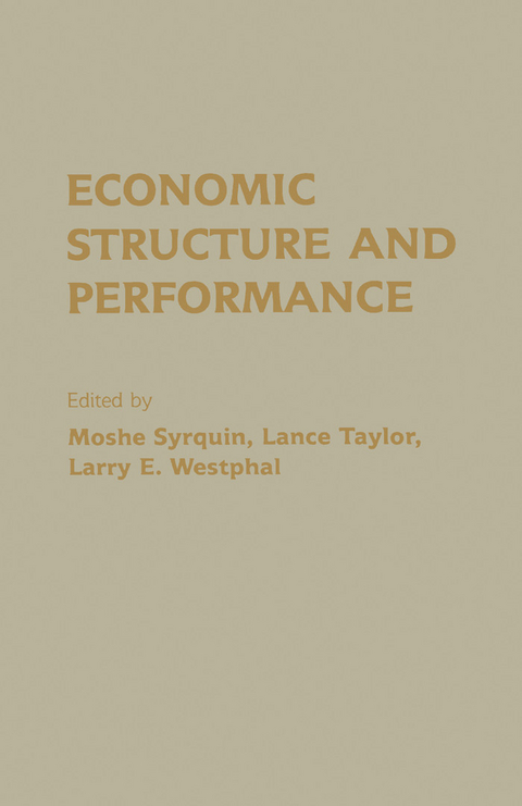 Economic Structure and Performance -  Hollis B. Chenery