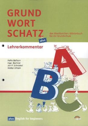 Grundwortschatz plus. Ausgabe ab 2013 - Heiko Balhorn, Inge Büchner