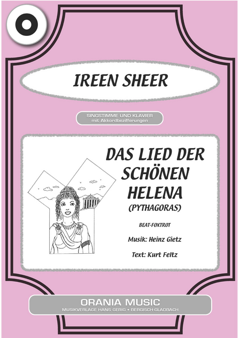 Das Lied der schönen Helena - Heinz Gietz, Kurt Feltz, Ireen Sheer