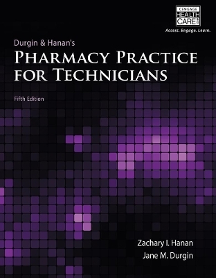 Pharmacy Practice for Technicians - Jane Durgin, Zachary Hanan