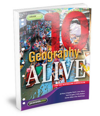 Geography Alive 10 for the Australian Curriculum Flexisaver & eBookPLUS - Jill Price