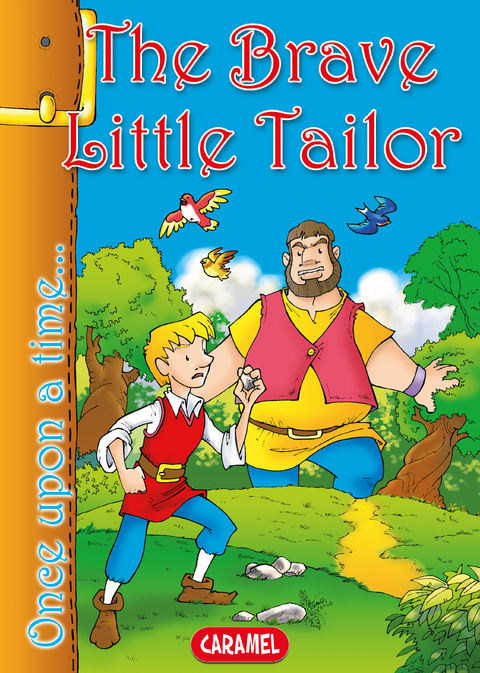 The Brave Little Tailor - Jacob Grimm, Wilhelm Grimm