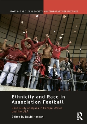 Ethnicity and Race in Association Football - 