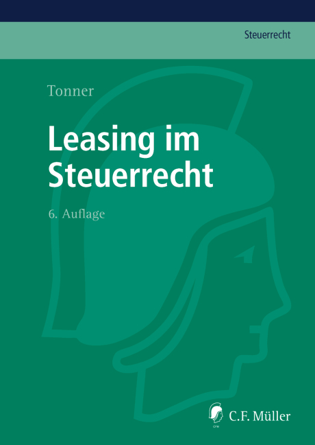 Leasing im Steuerrecht - Norbert Tonner