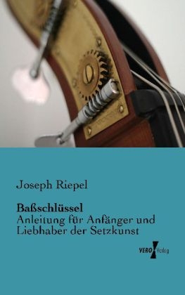 BaÃschlÃ¼ssel - Joseph Riepel