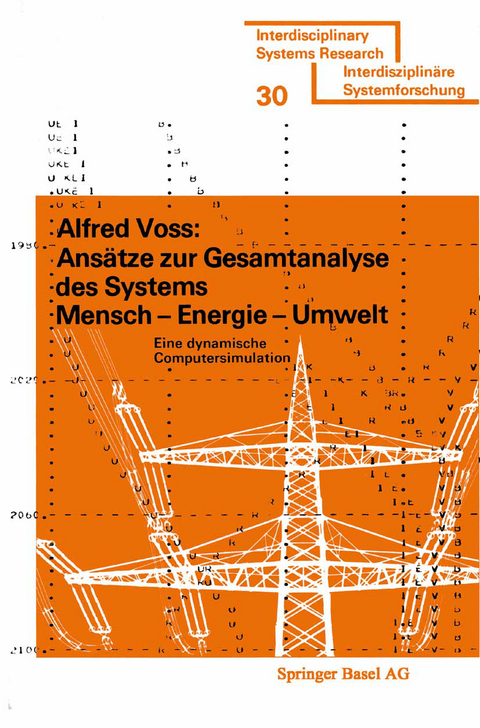 Ansätze zur Gesamtanalyse des Systems Mensch — Energie — Umwelt -  Voss