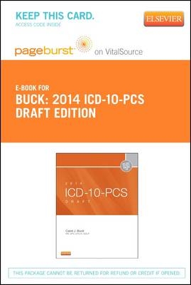 2014 ICD-10-PCs Draft Edition - Elsevier eBook on Vitalsource (Retail Access Card) - Carol J Buck