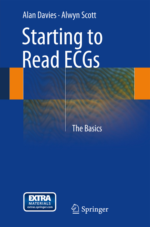 Starting to Read ECGs - Alan Davies, Alwyn Scott