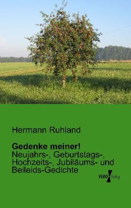 Gedenke meiner! - Hermann Ruhland