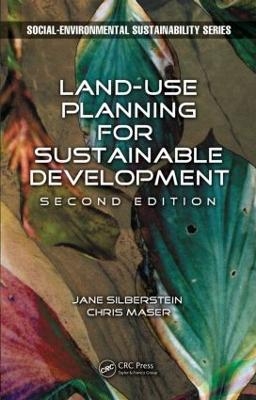 Land-Use Planning for Sustainable Development - Jane Silberstein M.A., Chris Maser