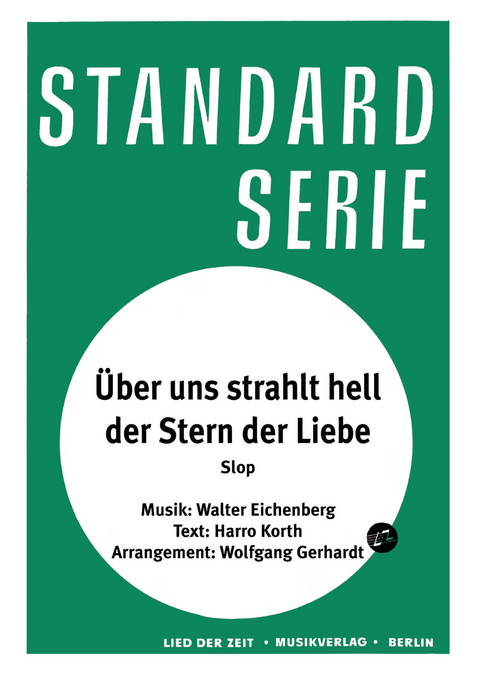 Über uns strahlt hell der Stern der Liebe - Walter Eichenberg, Harro Korth, Wolfgang Gerhardt