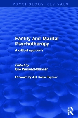 Family and Marital Psychotherapy (Psychology Revivals) - 