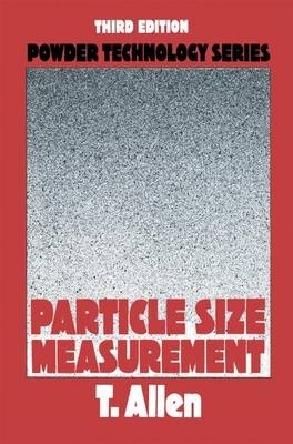 Particle Size Measurement - Terence Allen